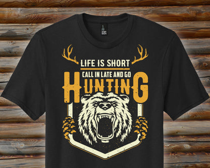Life is Short Go Hunting, Hunting T Shirt Men, Funny Joke Hunting Shirt, Dad Hunter, Gifts For Hunters, Deer Buck T-Shirts, Dad T-Shirts