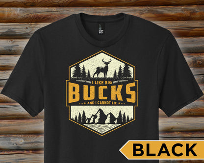 I Like Big Bucks Shirt, Hunting T Shirt Men, Funny Joke Hunting Shirt, Dad Hunter, Rude Offensive Gifts For Hunters, Deer Buck T-Shirts